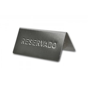 Placa con "reservado" grabado y fabricada en acero inoxidable. Modelo: SMI007