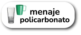 Menaje Policarbonato